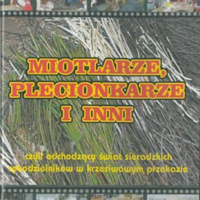 Płyta DVD "Miotlarze, plecionkarze i inni"